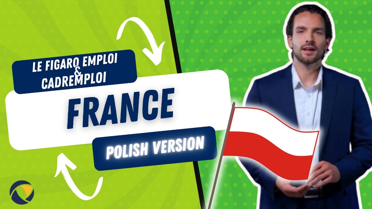 Francja 2024: Cadremploi & Le Figaro Emploi, wersja polska