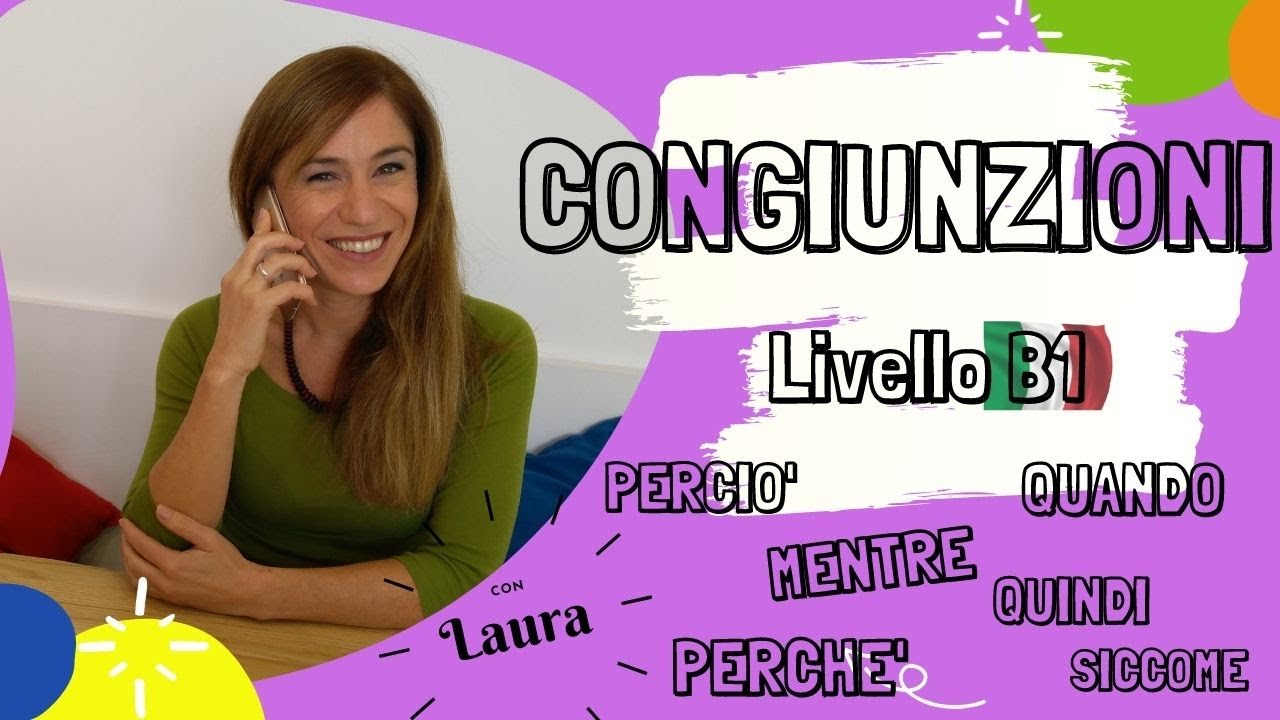 Congiunzioni: perci&ograve;, mentre, quando, quindi, siccome, perch&eacute;.