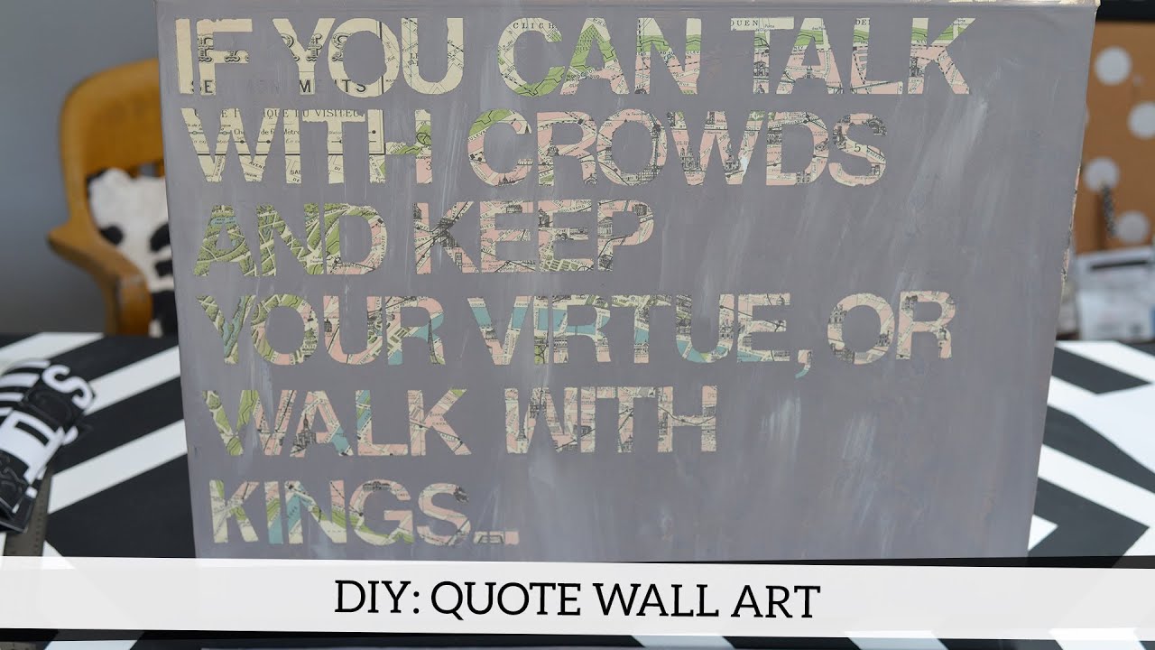 DIY: Quote Wall Art