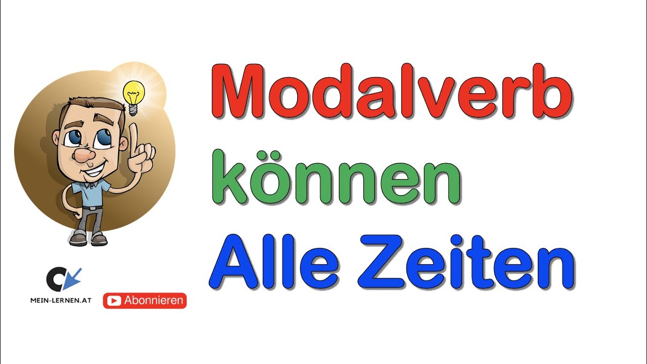 6 Zeitformen Verb k&ouml;nnen