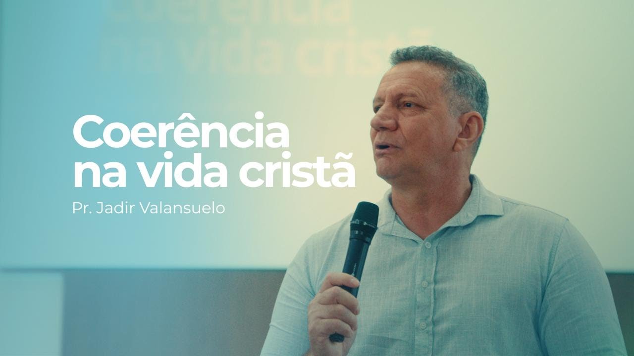 Coerência na Vida Cristã | Tiago 3:11-12 | Promessa Cianorte