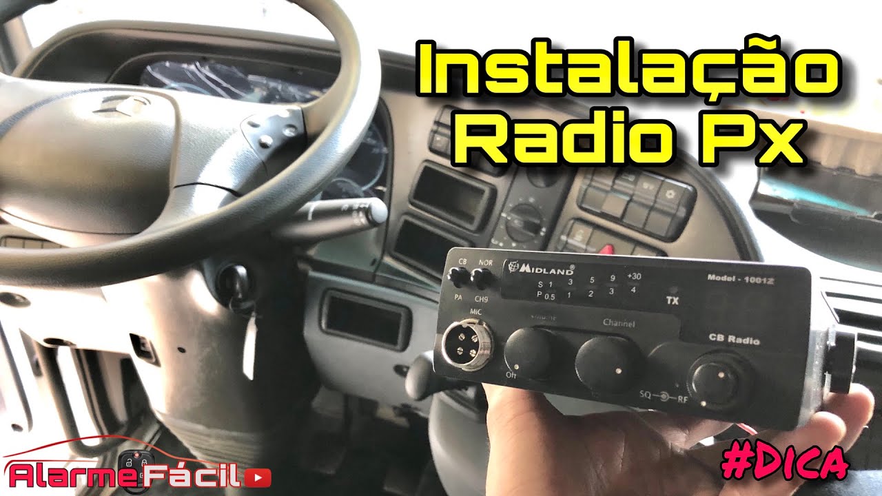 Instalação de Rádio Px #Dica