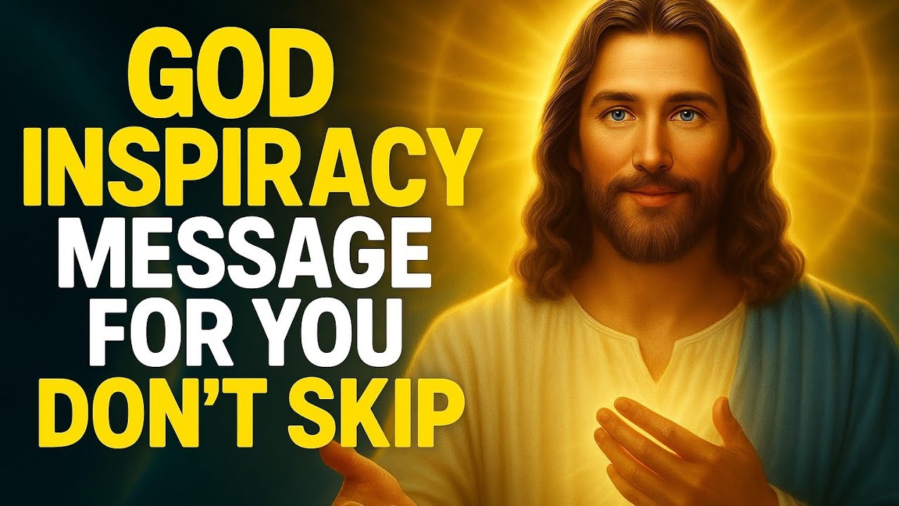 👉 My Child, Don&rsquo;t Skip This | God&rsquo;s Special Message for You Today 🙏✨ | Jesus Christ Inspiration