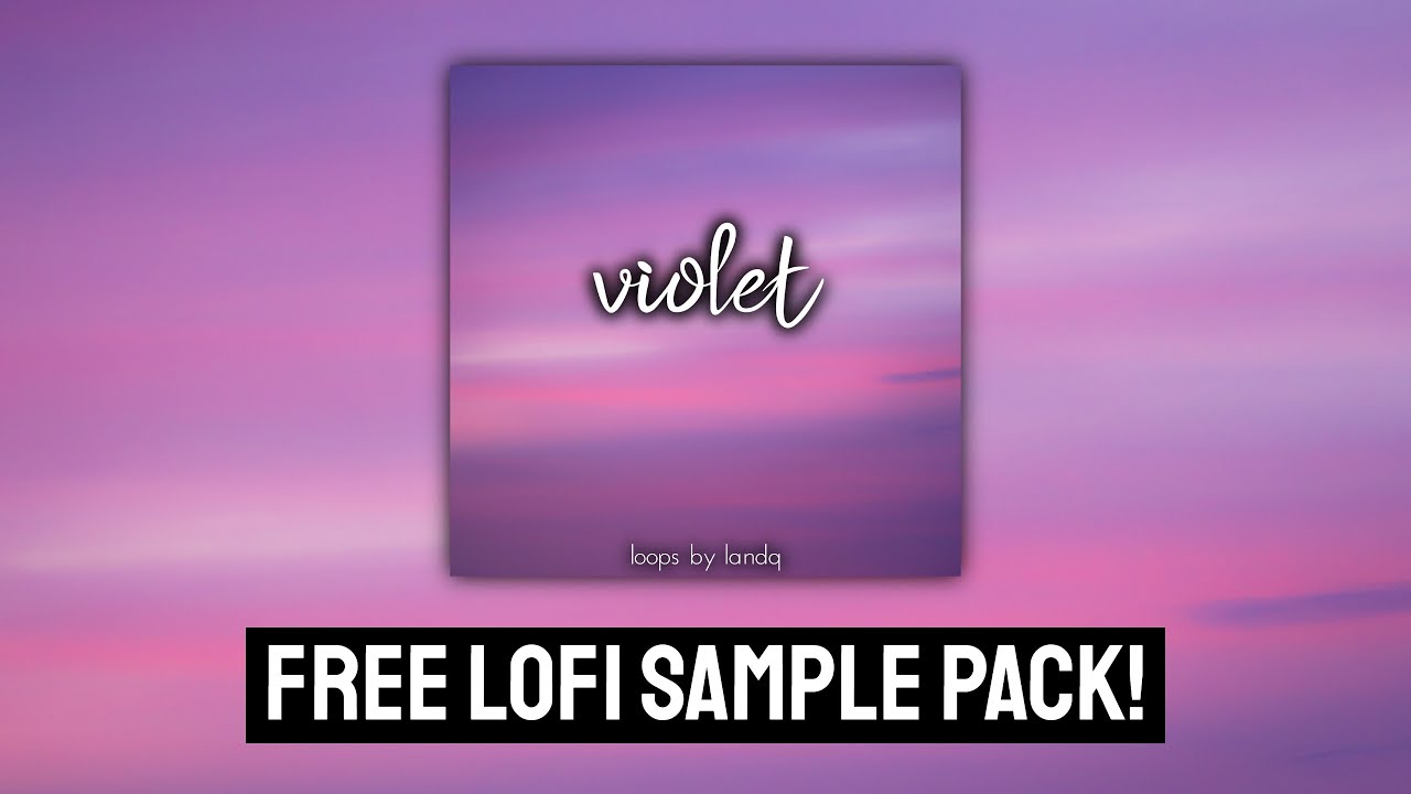 ROYALTY FREE Lofi Sample Pack - 