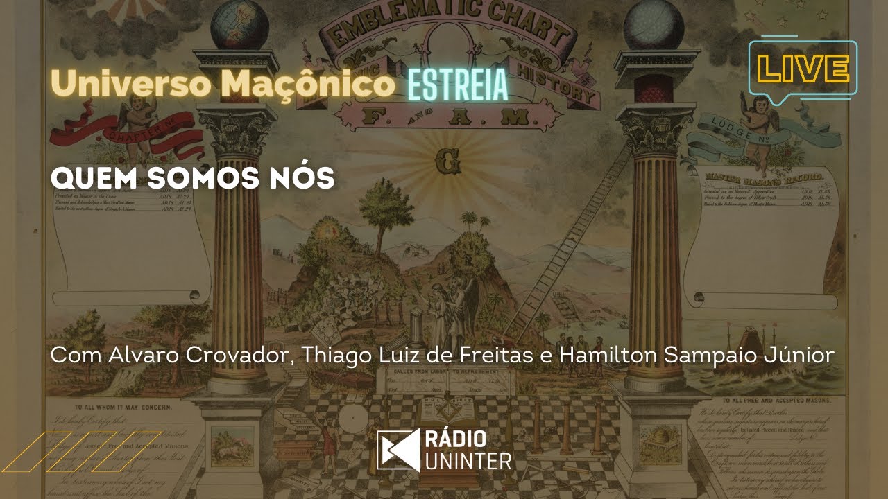 ESTREIA - Universo Maçônico | Quem somos nós