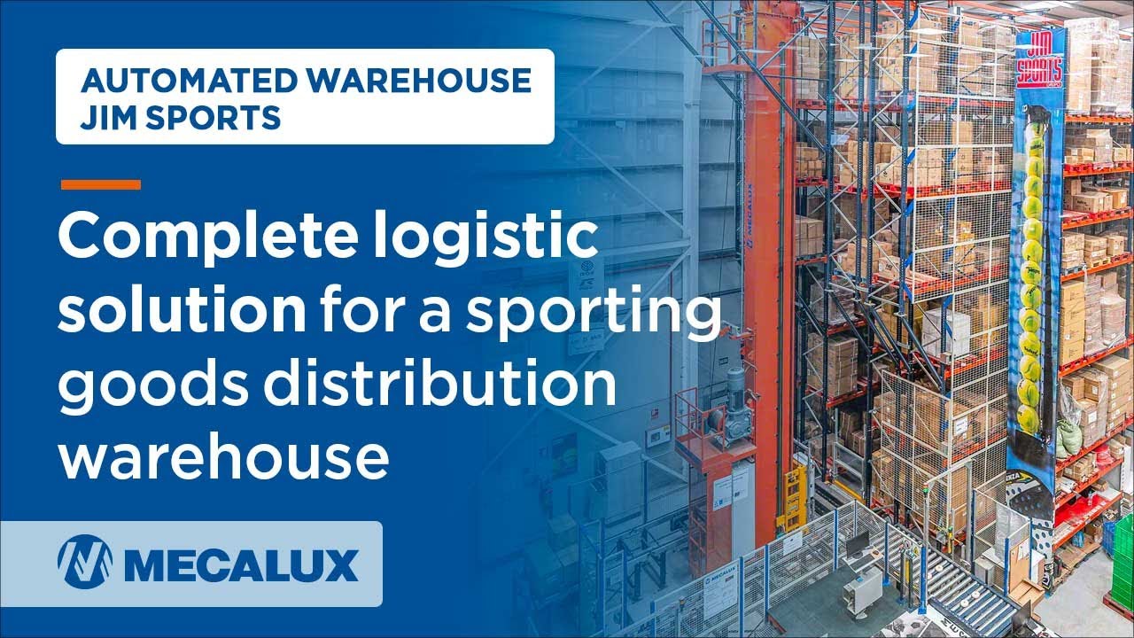 Complete logistic solution for a sporting goods distribution warehouse