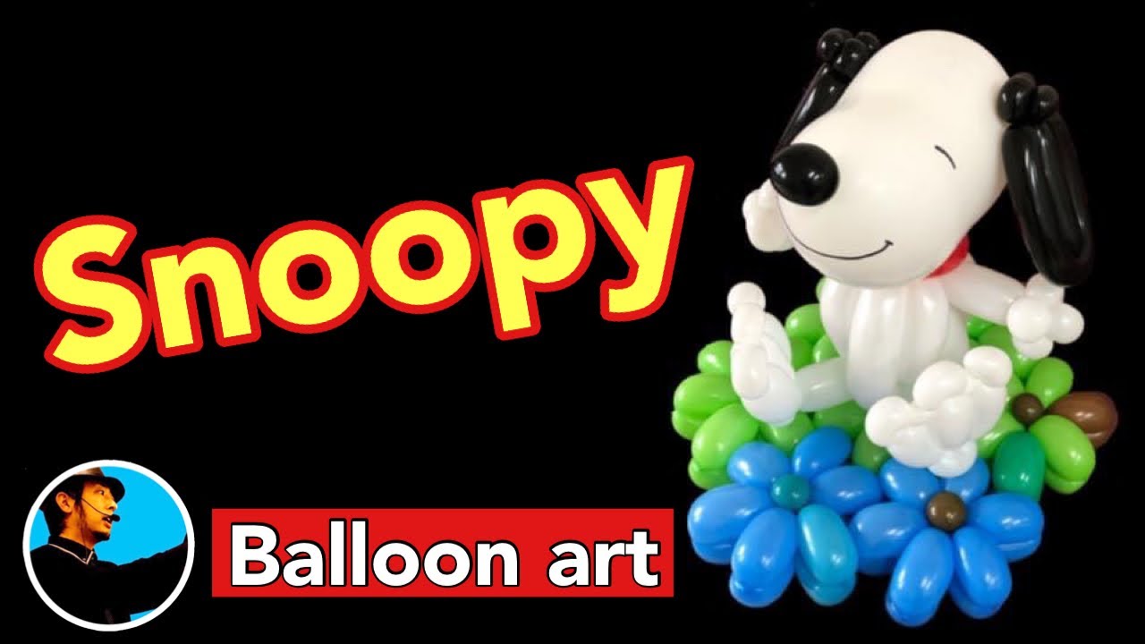 【Balloon art 21】Snoopy (スヌーピー) #Balloonart #バルーンアート #Snoopy #スヌーピー