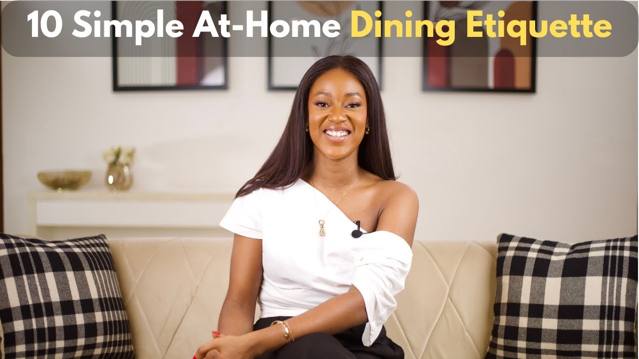 10 Simple At-Home Dining Etiquette Tips That Makes Eating More Enjoyable!