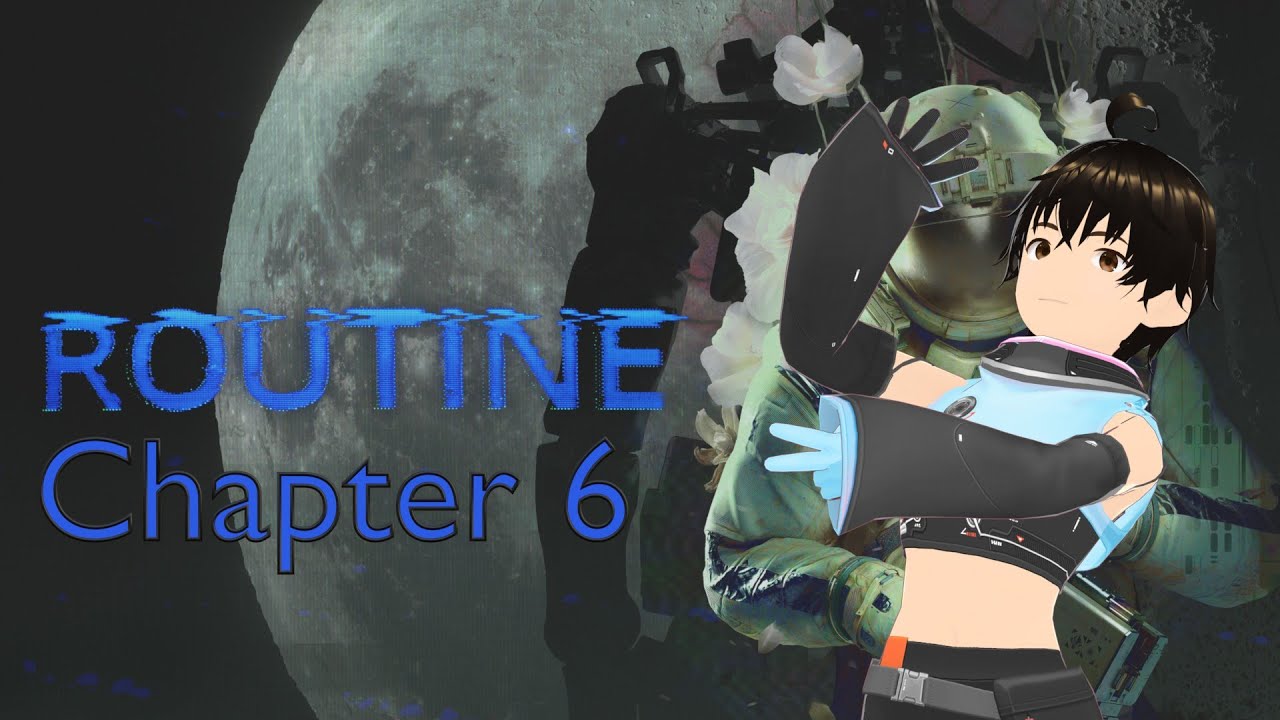 【ROUTINE】 Chapter 6 - What is my Legacy?