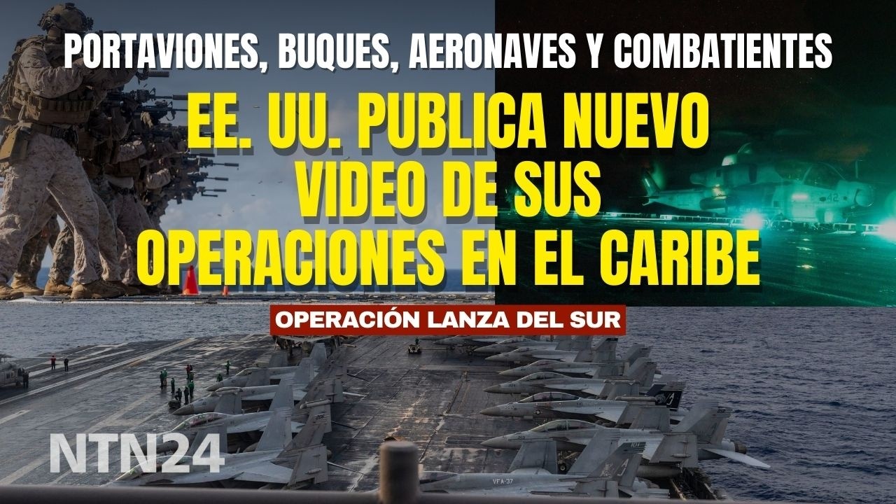 Portaviones, buques, aeronaves y combatientes: EE. UU. publica video de sus operaciones en el Caribe