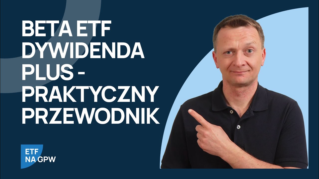 Beta ETF Dywidenda Plus - pierwszy ETF dywidendowy na polskie akcje