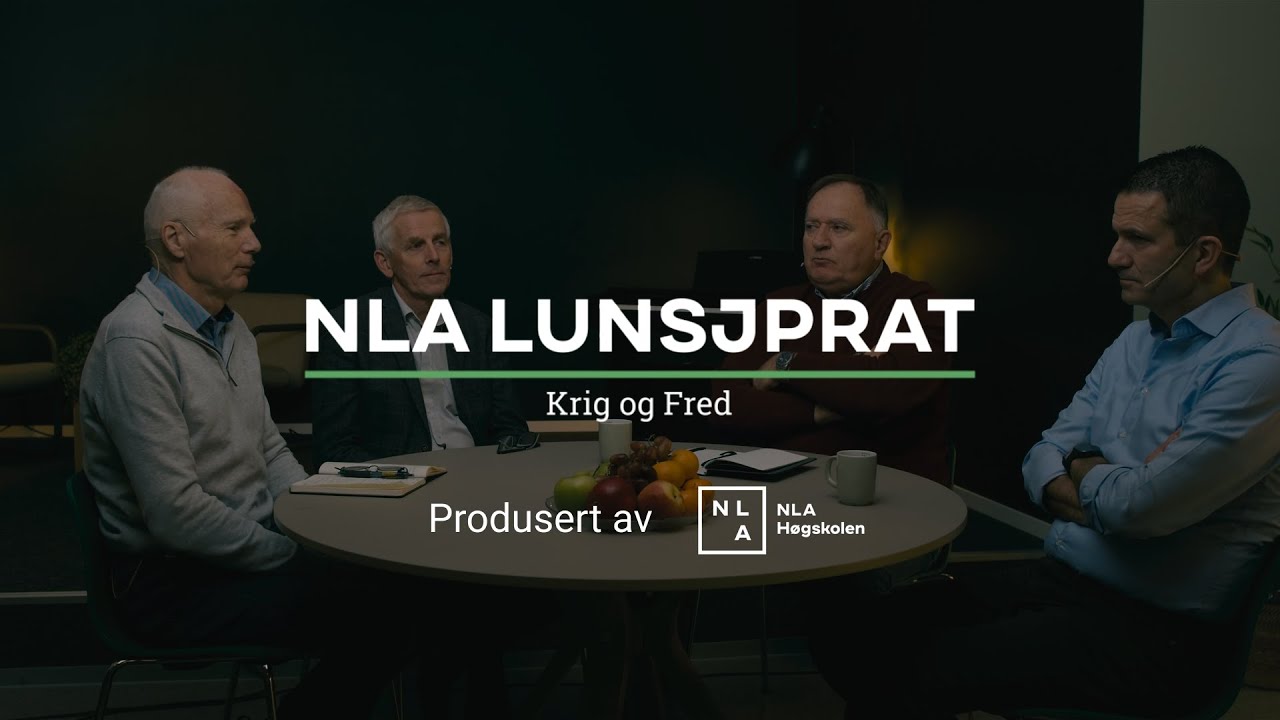 NLA lunsjprat: Krig og fred – nå og fremover: hvilke endringer i verdenssituasjonen er avgjørende?
