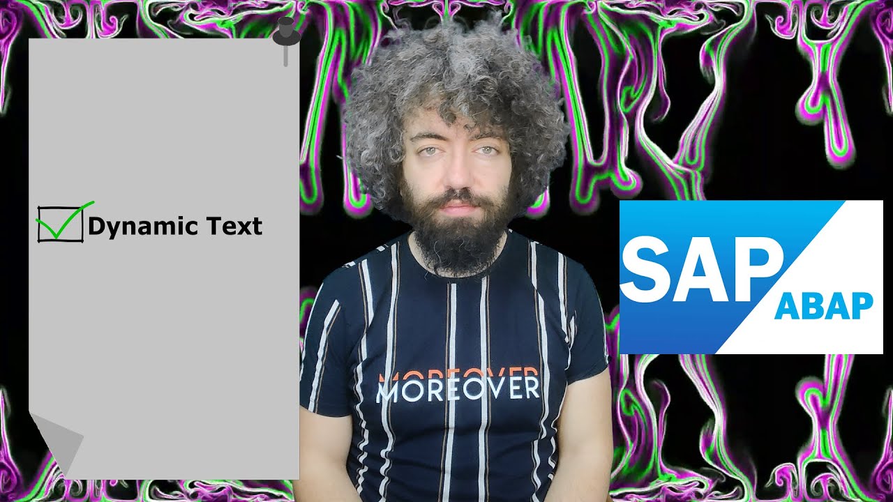 SAP ABAP Eğitimi 90 - Adobe Form Dynamic Text