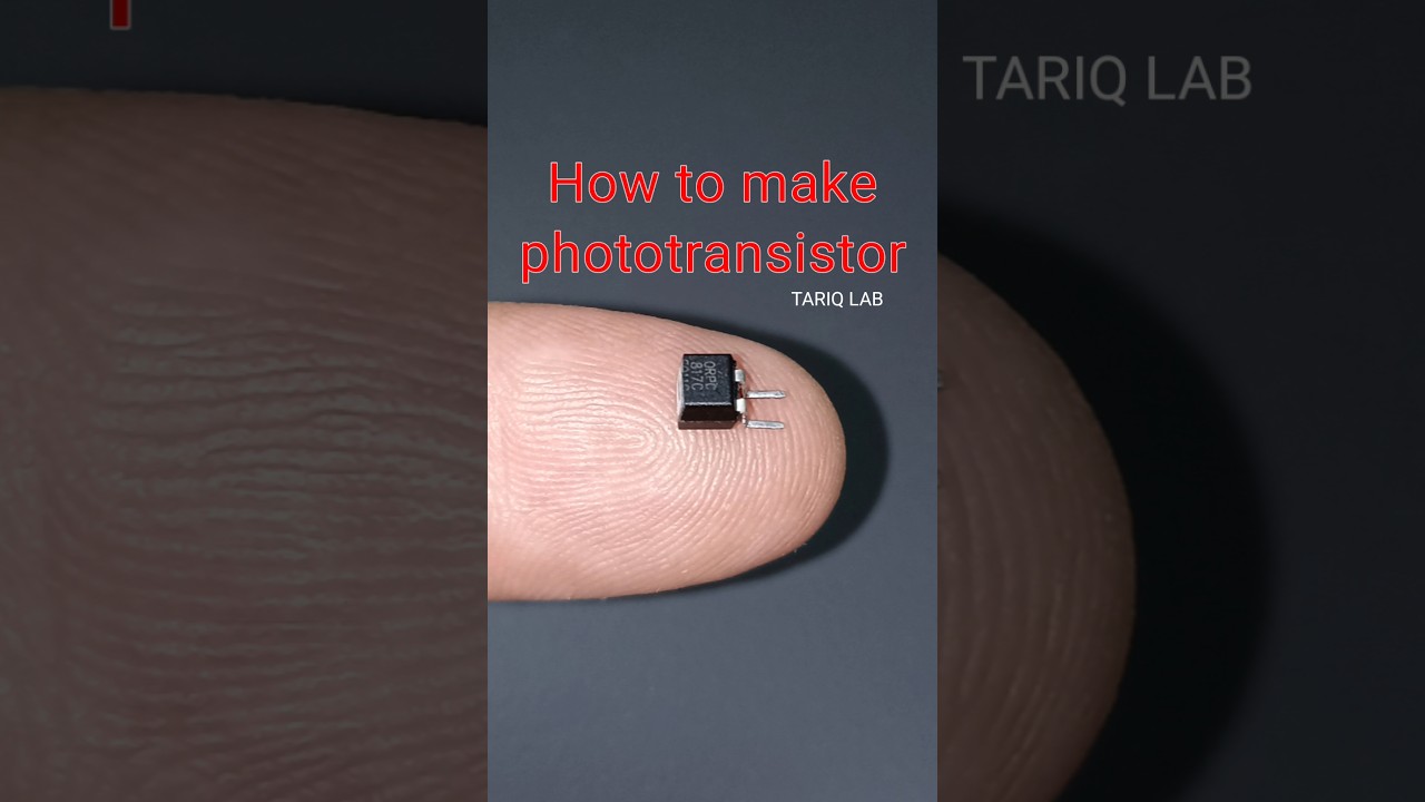 Making Phototransistor