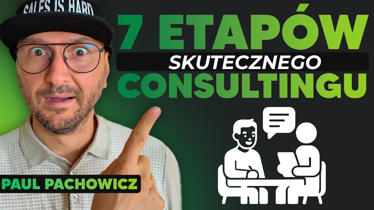 Od czego zacząć zmiany w firmie? 7 etapów skutecznej zmiany - Paul Pachowicz