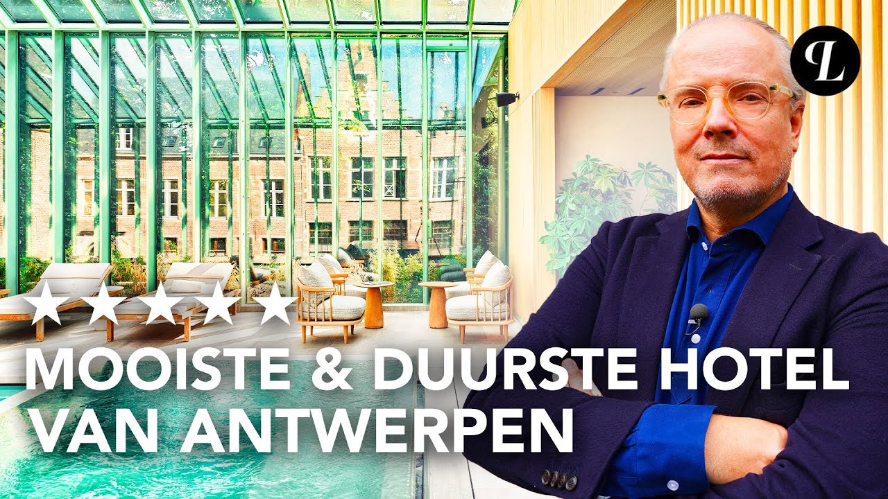DIT IS HET MOOISTE (EN DUURSTE) HOTEL VAN ANTWERPEN