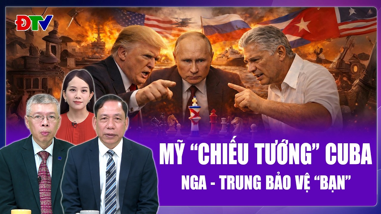 Chuyên gia: Mỹ “chiếu tướng” Cuba, ông Putin đích thân ra mặt bảo vệ “bạn” | BLQT