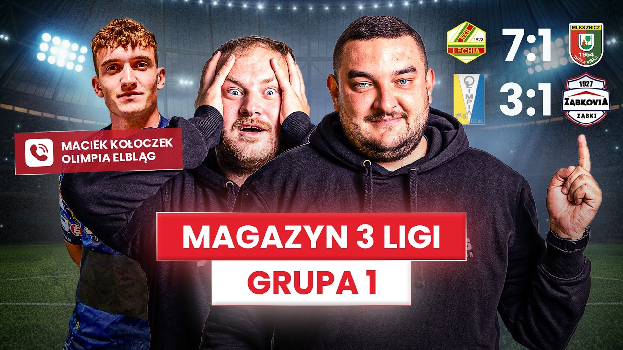 MAGAZYN 3 LIGI: LECHIA ZGASIŁA ZNICZ! WARTA WYWOZI WAŻNE PUNKTY! OLIMPIA LEPSZA OD ZĄBEK!