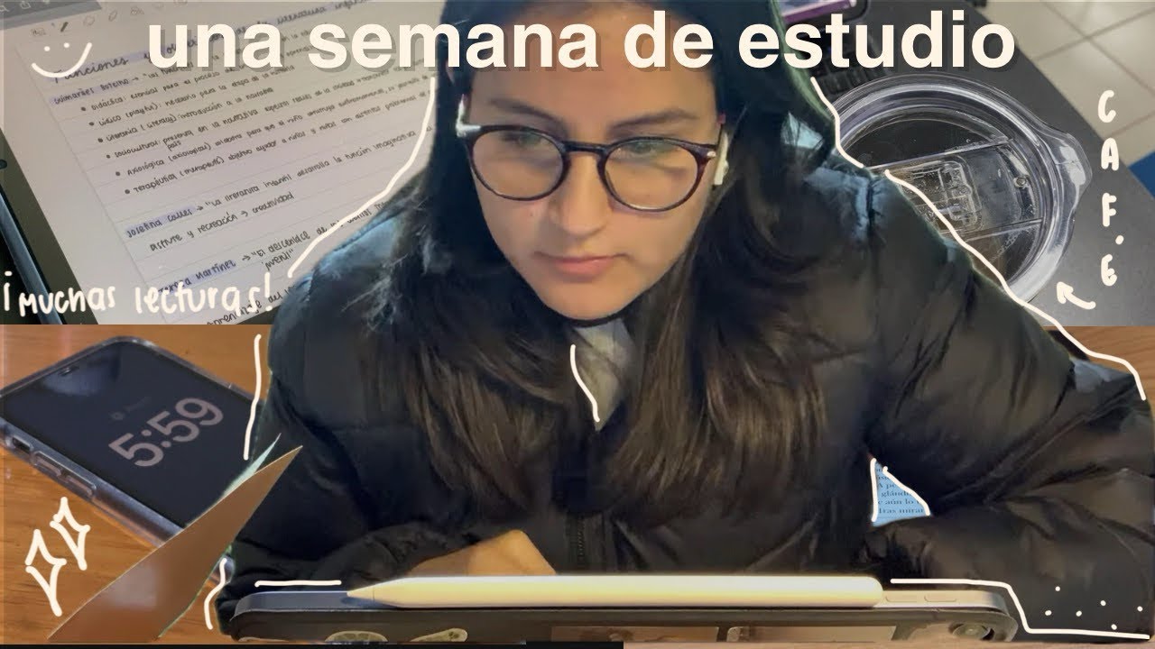  Una semana de estudio para iniciar el semestre 