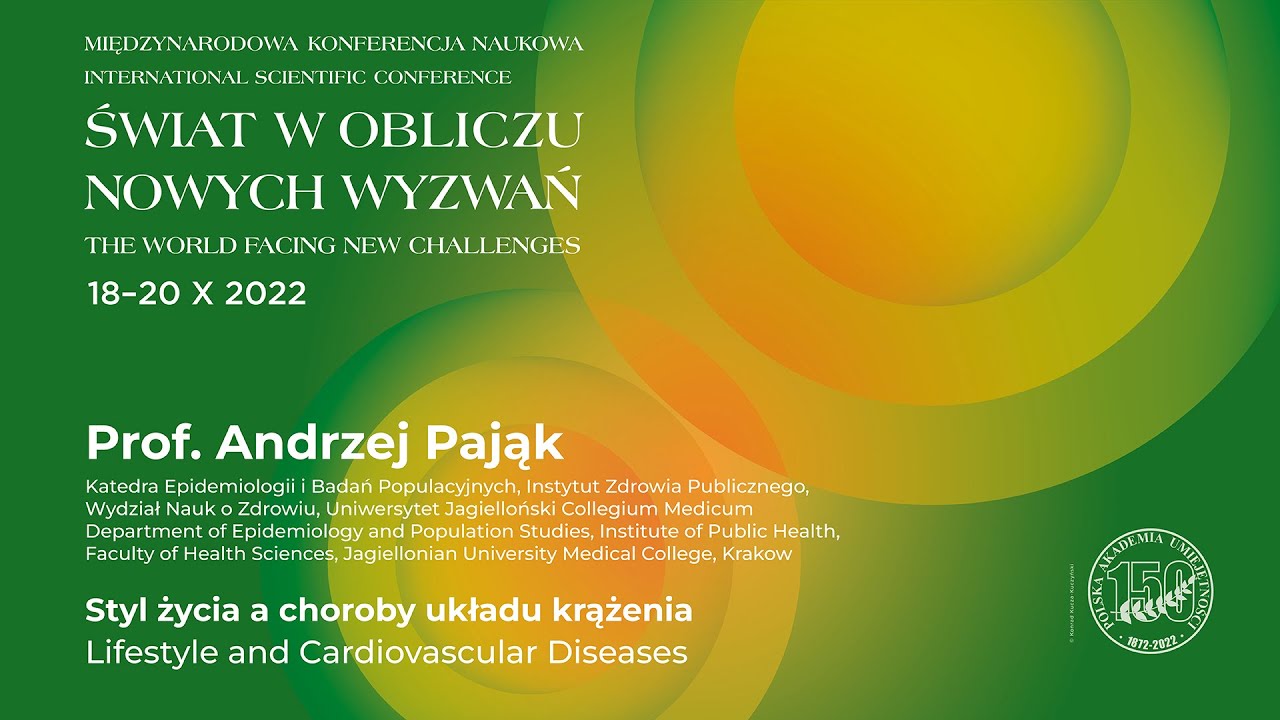 Prof. Andrzej Pająk, „Styl życia a choroby układu krążenia”
