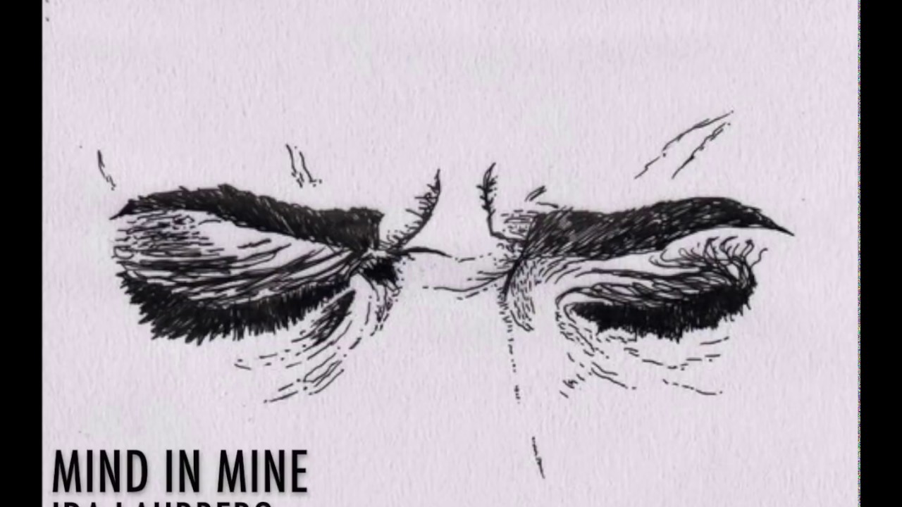 Mind In Mine - Ida Laurberg (original song)