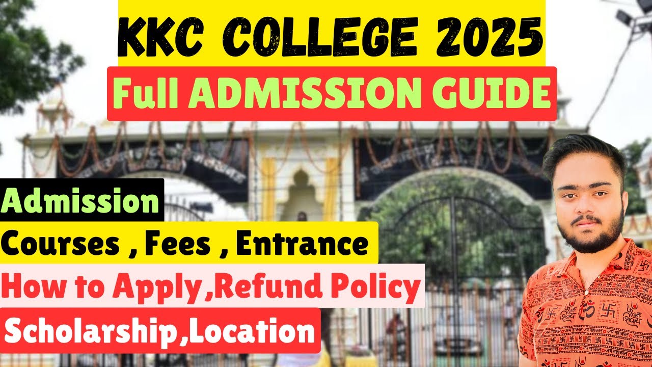 2025 KKC COLLEGE LUCKNOW Full ADMISSION Guide | Best Government college in lucknow | Best college🔥🔥
