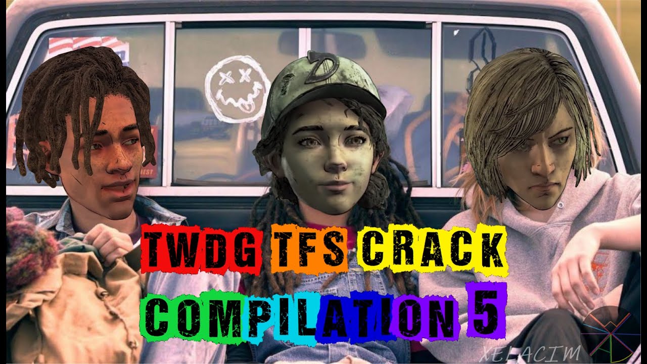 The walking dead game The final season Crack Compilation 5