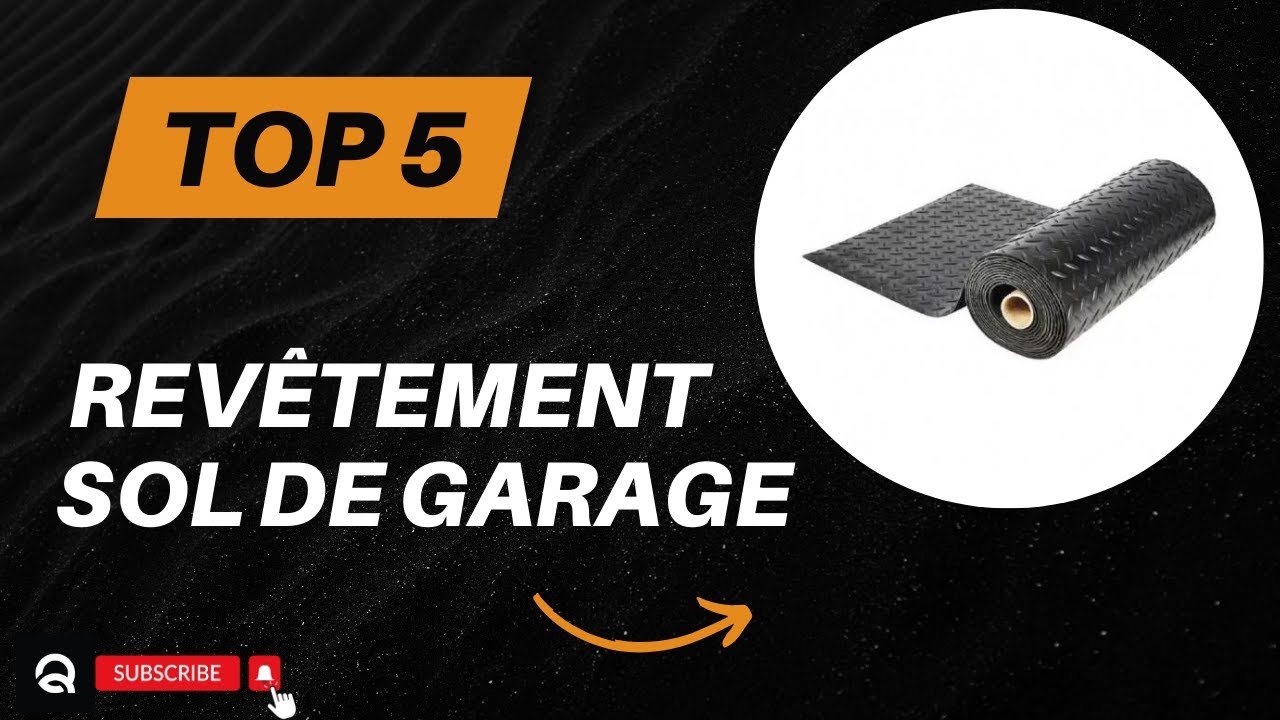Les 5 Meilleure Solution pour Rev&ecirc;tement Sol de Garage 2026
