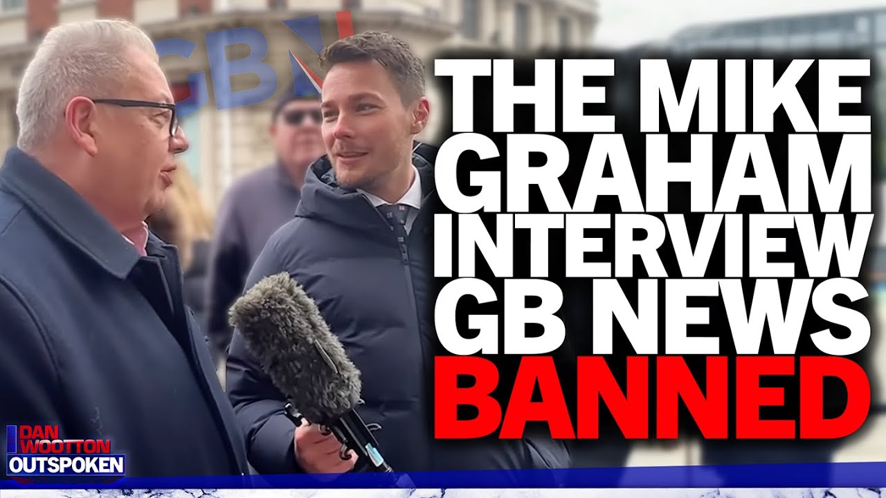 «Цензура!» Мы раскрываем запрещённое интервью GB News с Майком Грэмом, которое канал отказался тр...
