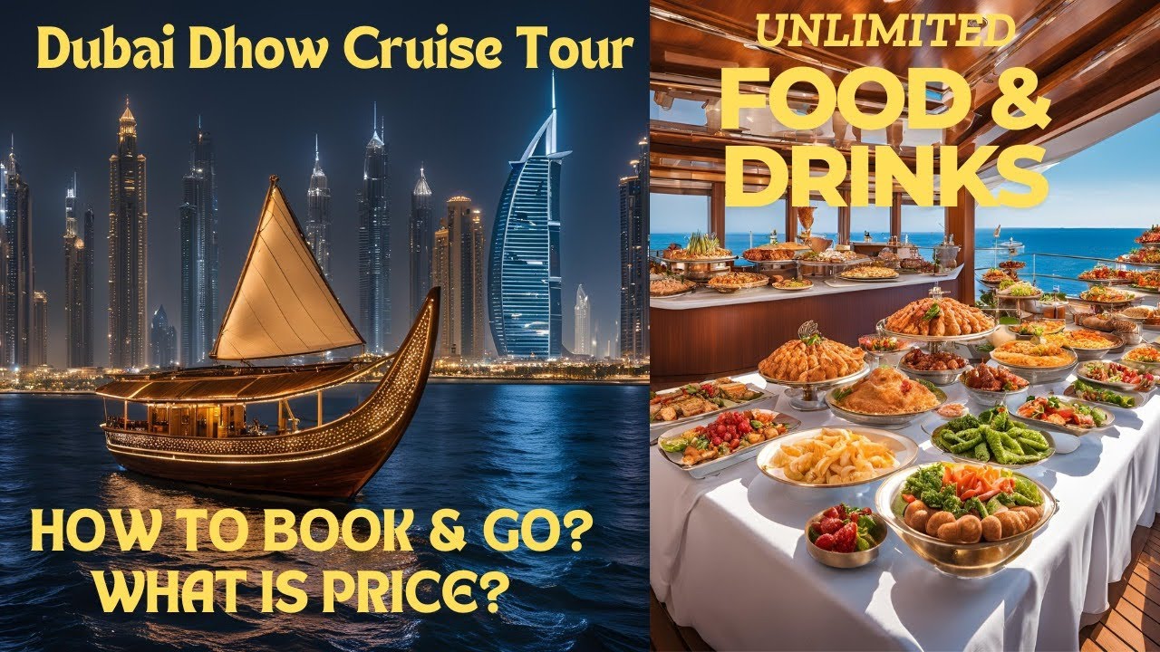 Dubai Dhow Cruise | Unlimited Food & Drinks | Cheapest Price Cruise Only 50 AED
