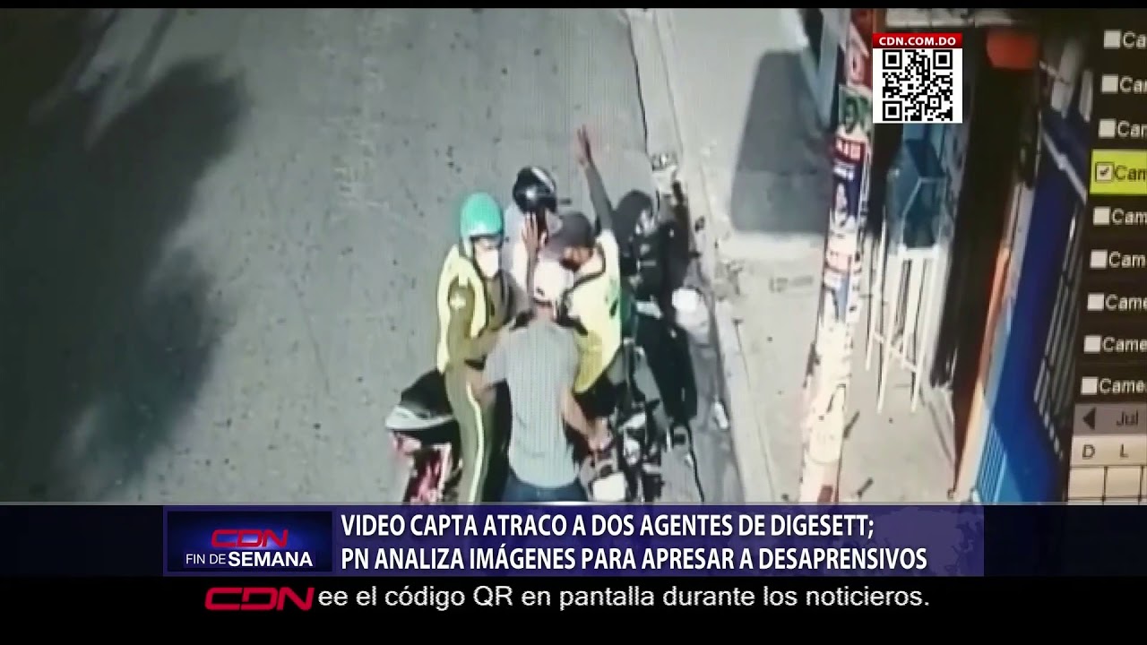 Video capta atraco a dos agentes de DIGESETT; PN analiza im&aacute;genes para apresar a desaprensivos