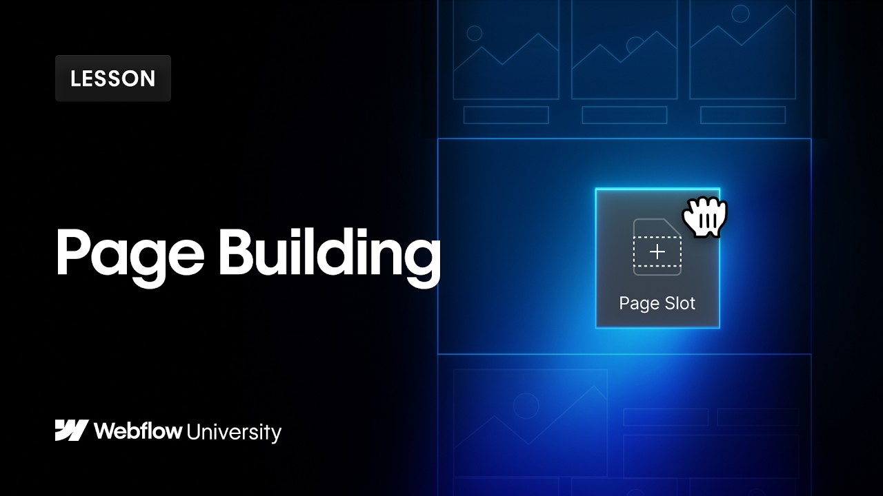 Page Building for Marketers &mdash;&nbsp;Webflow tutorial