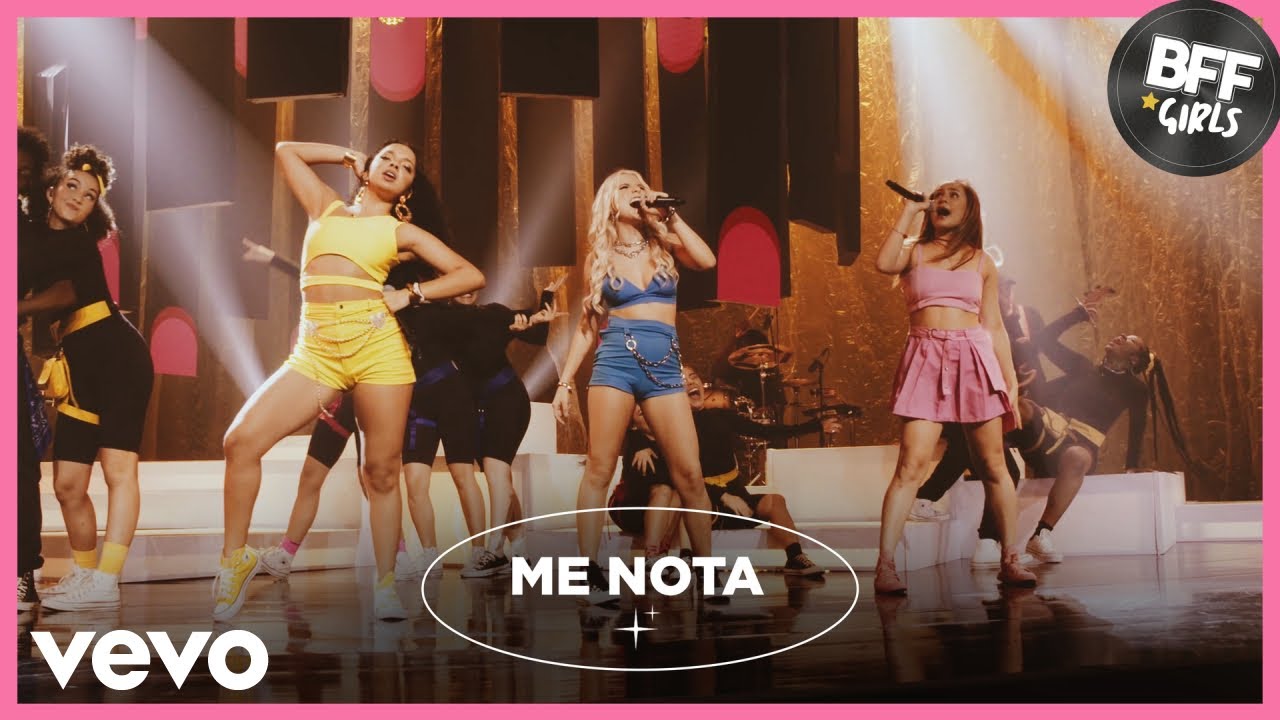 BFF Girls - Me Nota (Ao Vivo)