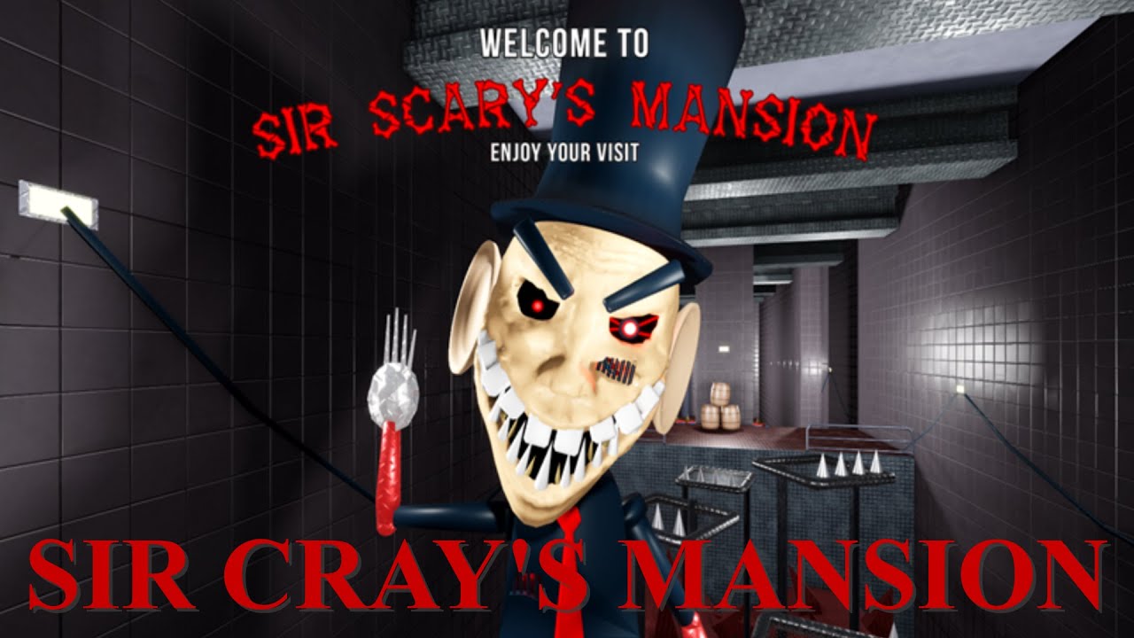 SIR SCARY'S MANSION (SCARY OBBY)