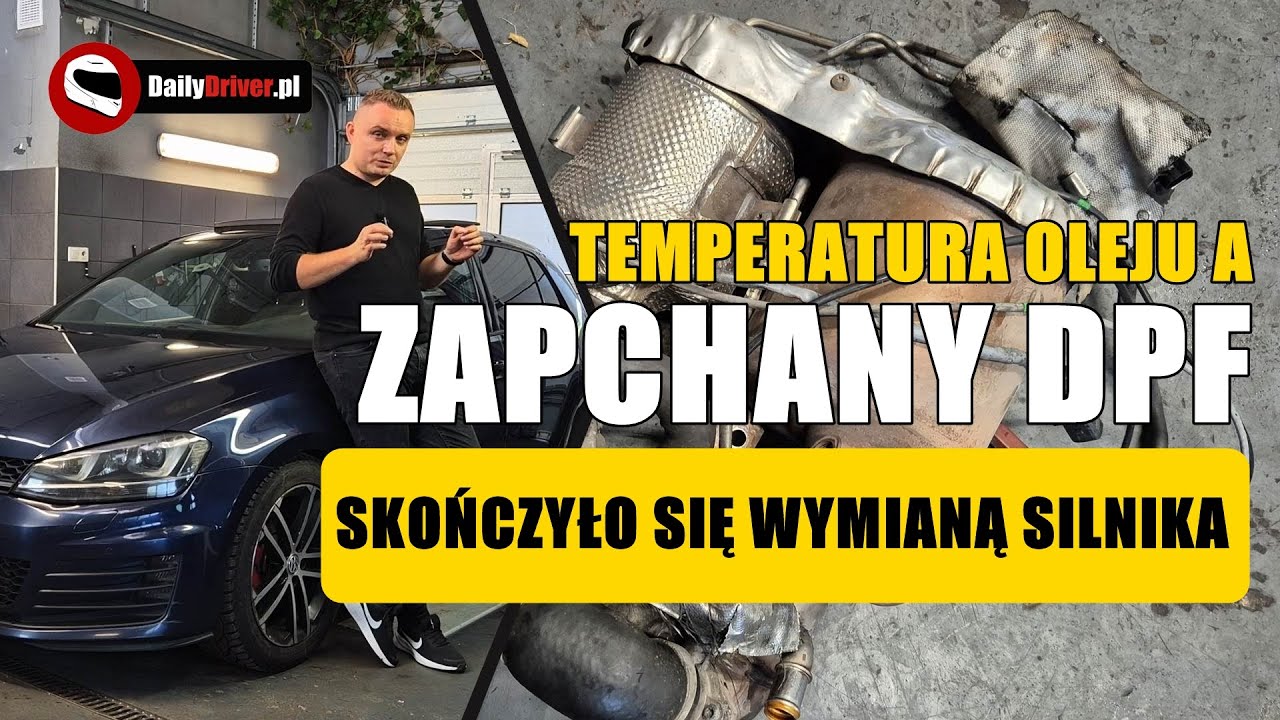Zapchany DPF i zniszczony silnik 2.0 TDI &ndash; można było tego uniknąć kontrolując temperaturę oleju