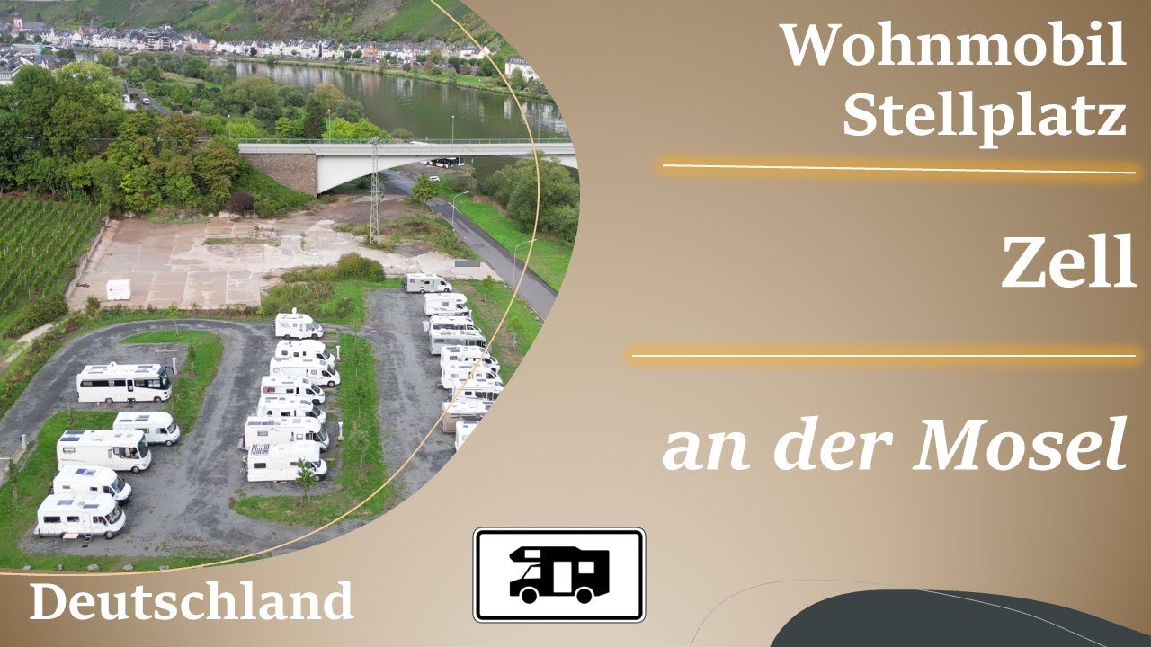 🍷Zell Mosel Wohnmobil Stellplatz Vorstellung