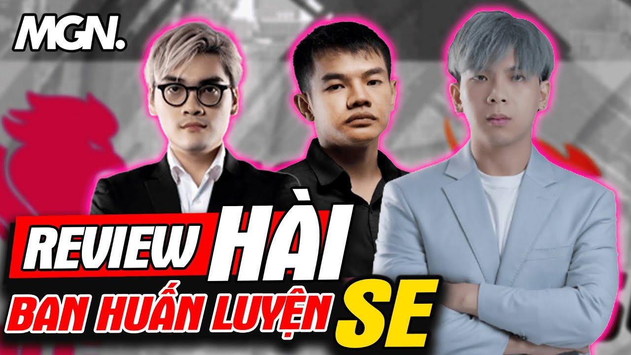 Review H&agrave;i: Ban Huấn Luyện SBTC - Đội Ngũ HLV SE Mạnh Nhất Lịch Sử VCS | MGN Esports