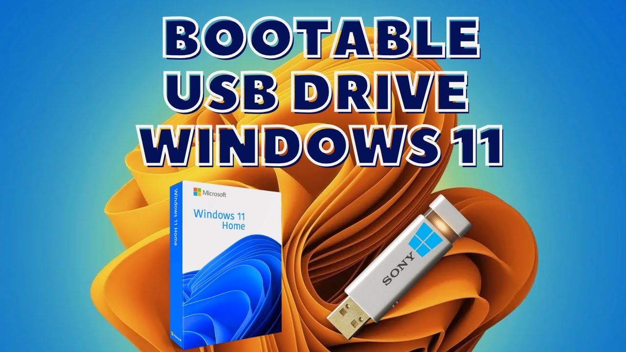 The Ultimate Guide to Creating a Bootable Windows 11 USB