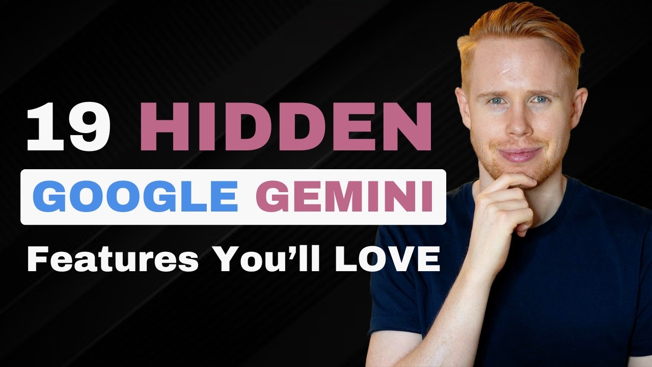 19 Google Gemini Features You Didn't Know About