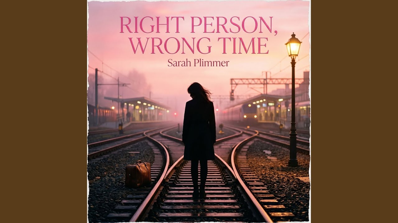 Right Person, Wrong Time