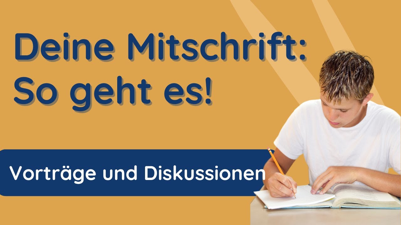 So erstellst du eine richtig gute ✅ Mitschrift