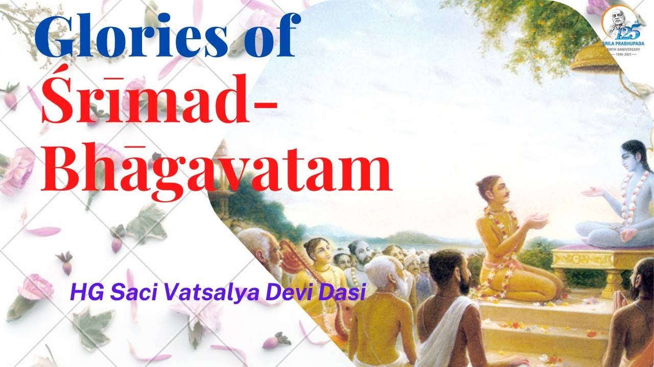| Glories of Srimad-Bhagavatam | HG Saci Vatsalya Devi Dasi || #sanatanagoswami #sarvashastrabdhi