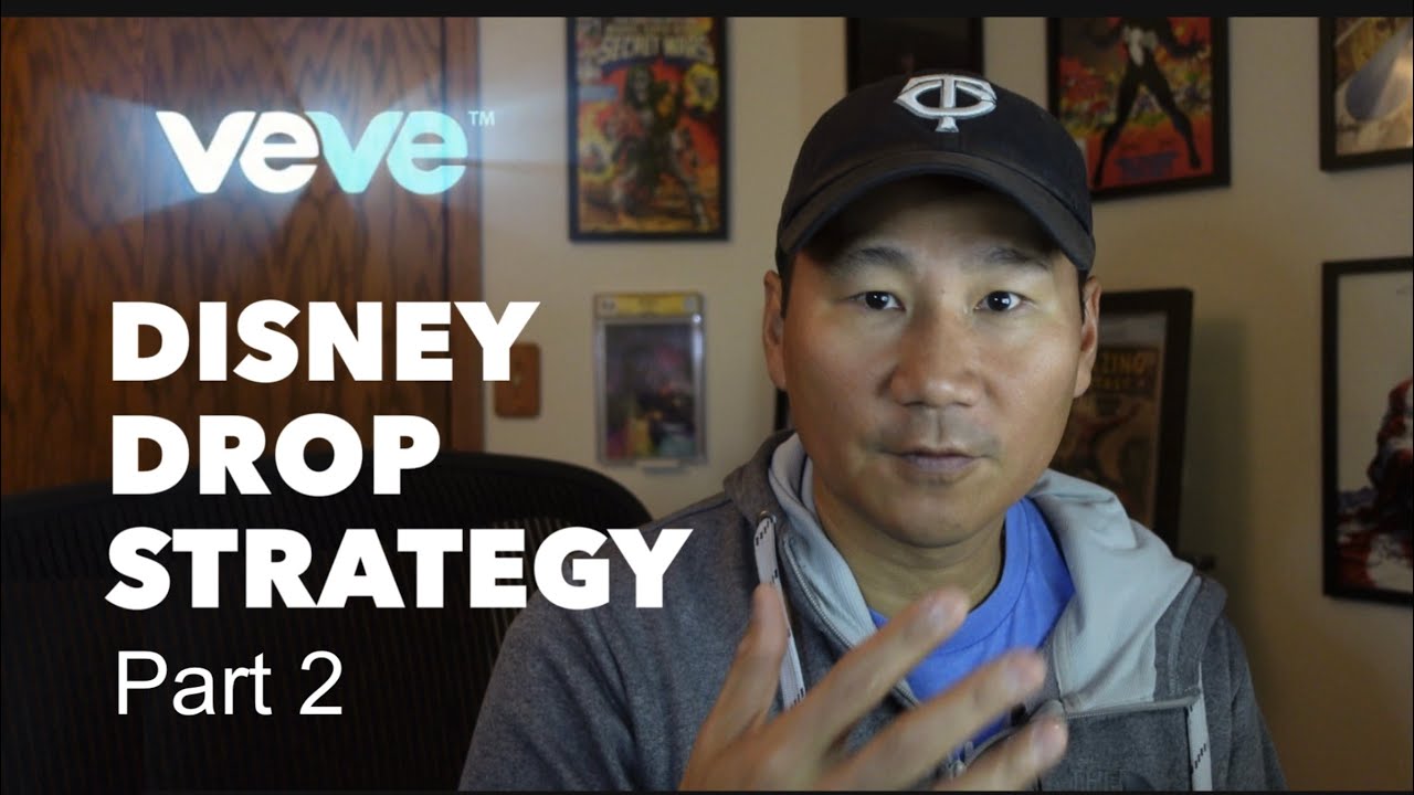 Veve NFT Disney Drop Strategy (Part 2)