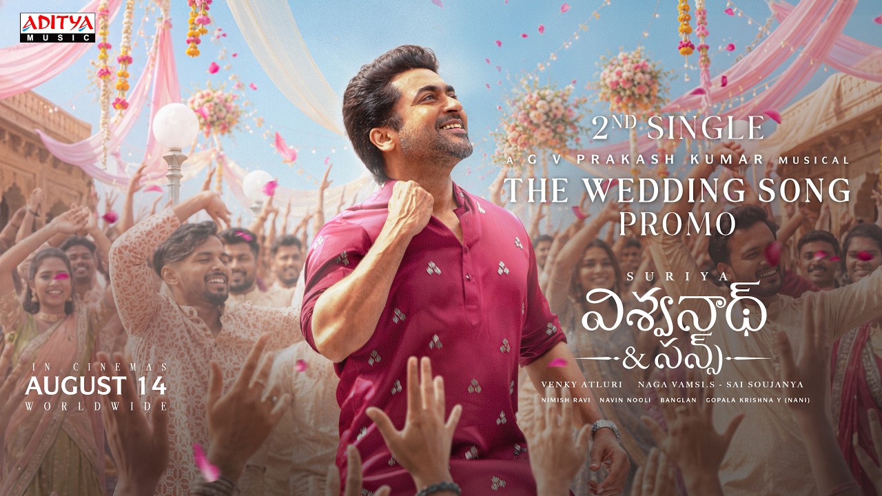 The Wedding Song Promo - Vishwanath and Sons | Suriya | Mamitha Baiju | G V Prakash | Venky Atluri