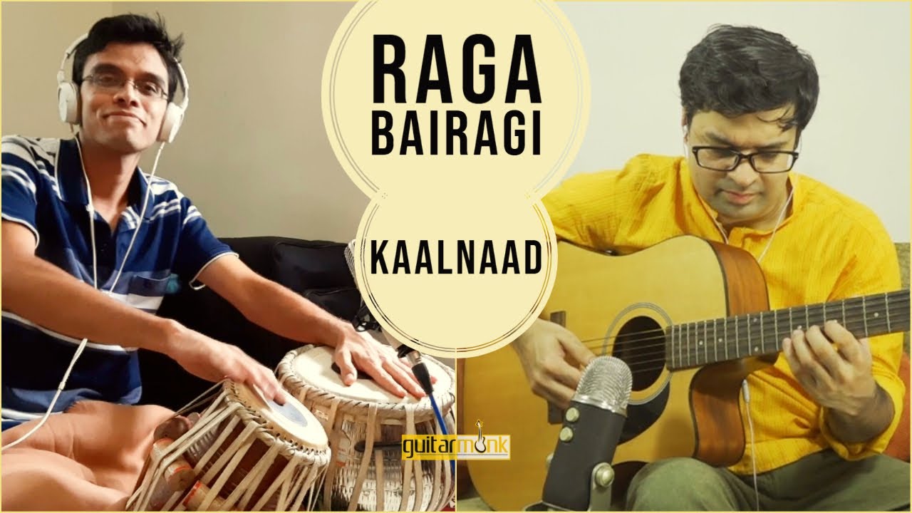 Raga #Bairagi on Guitar | Music KaalNaad - राग बैरागी कालनाद by Kapil Srivastava #guitarmonk