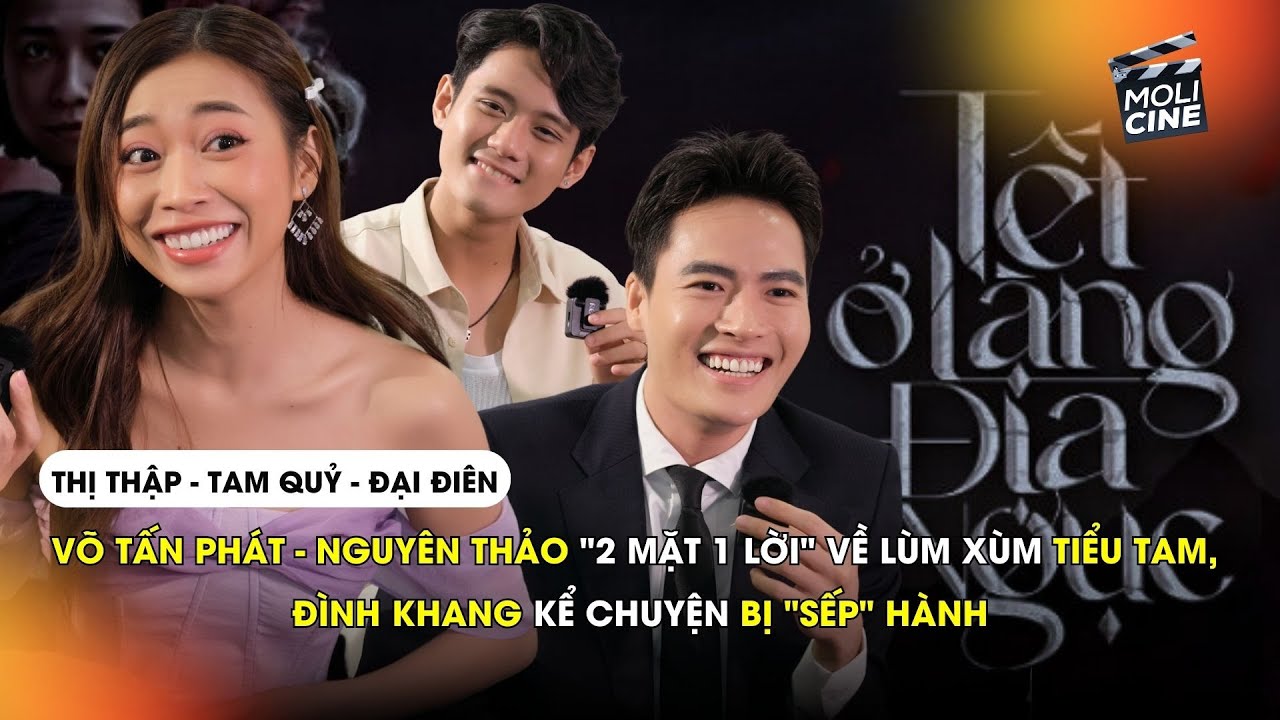 Võ Tấn Phát - Nguyên Thảo "2 mặt 1 lời" về lùm xùm tiểu tam, Đình Khang kể chuyện bị "sếp" hành