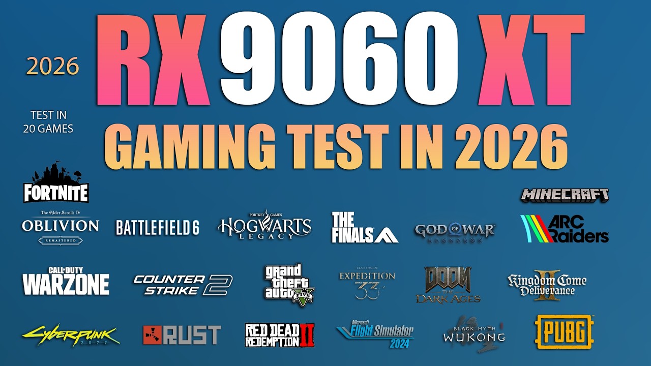 RX 9060 XT : Test in 20 Games - RX 9060 XT Gaming Test