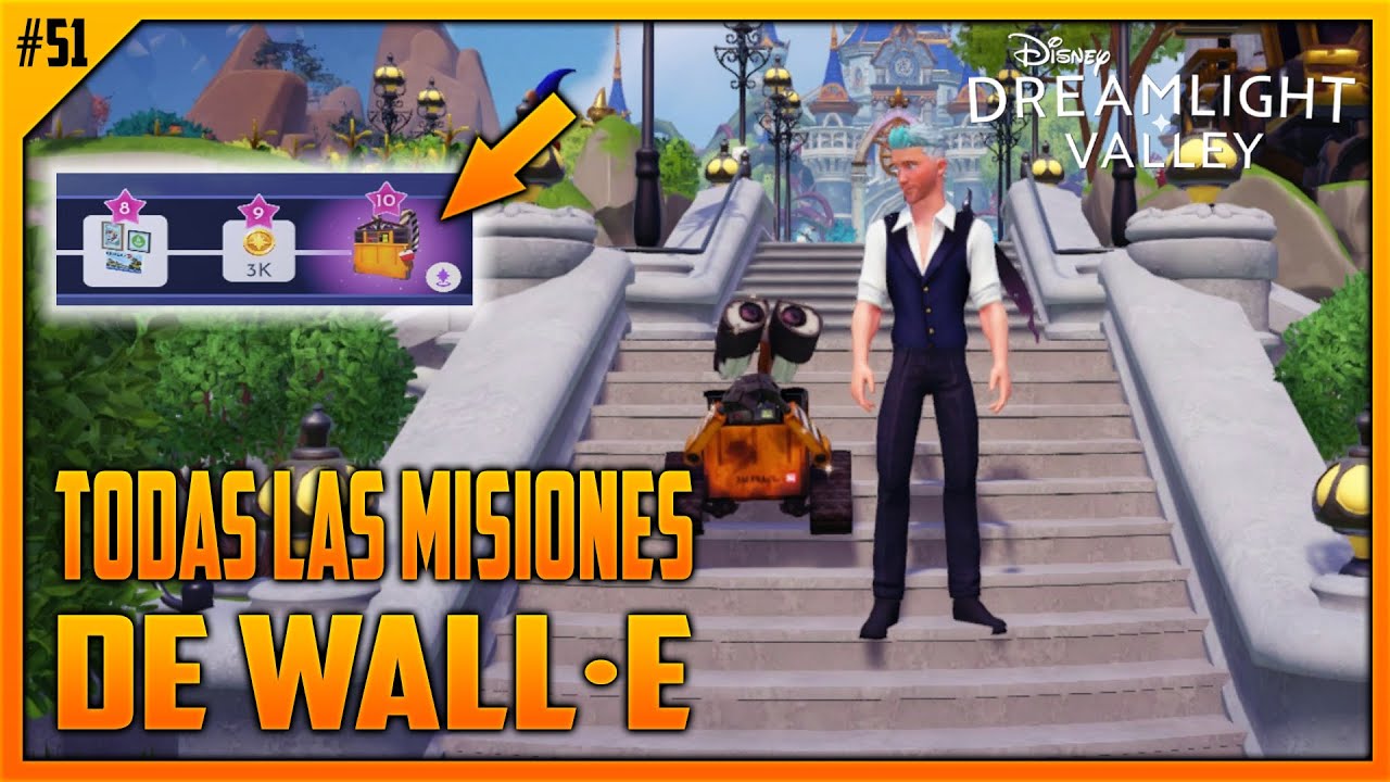 CÓMO COMPLETAR 🤖 TODAS LAS MISIONES DE WALL·E EP. 50 | DISNEY DREAMLIGHT VALLEY
