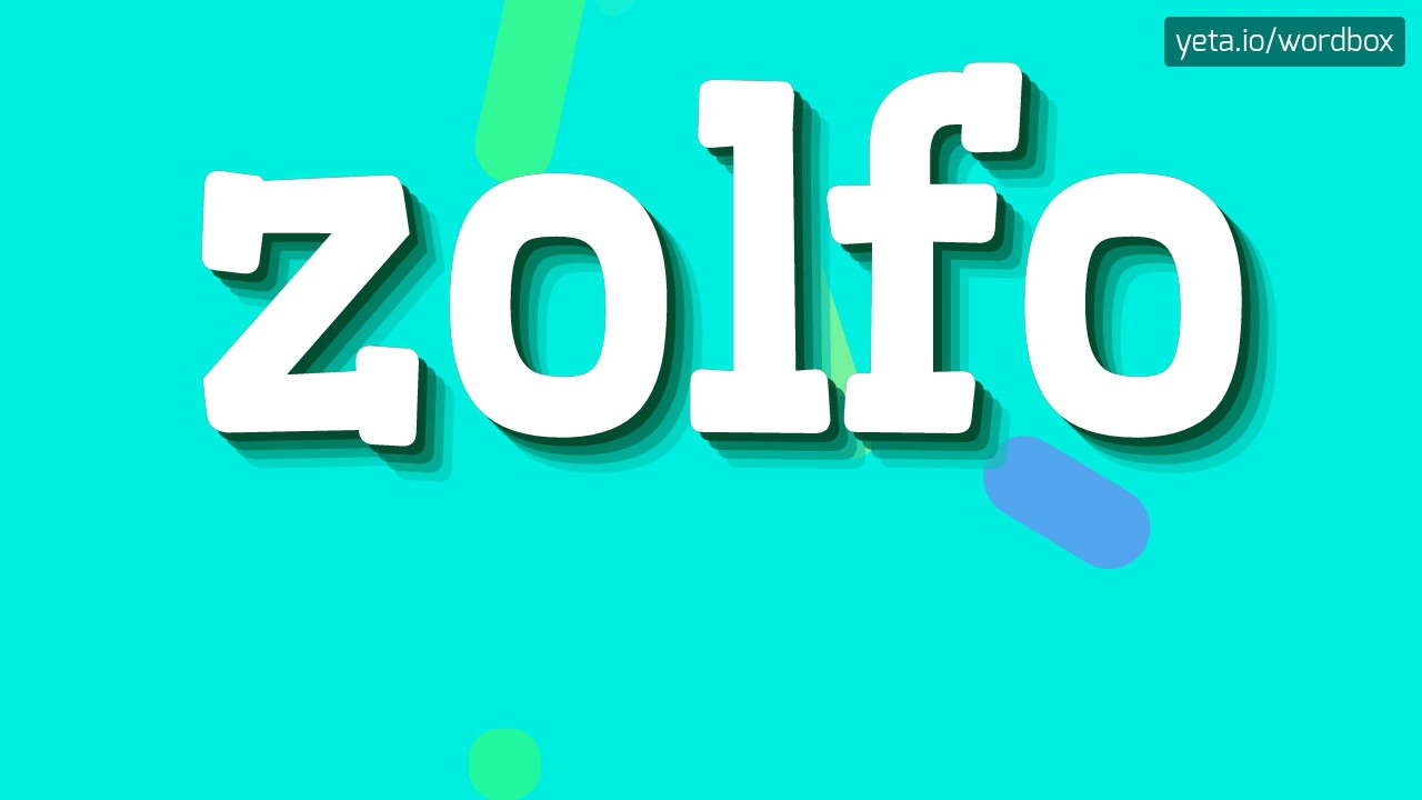 ZOLFO - HOW TO PRONOUNCE IT!?