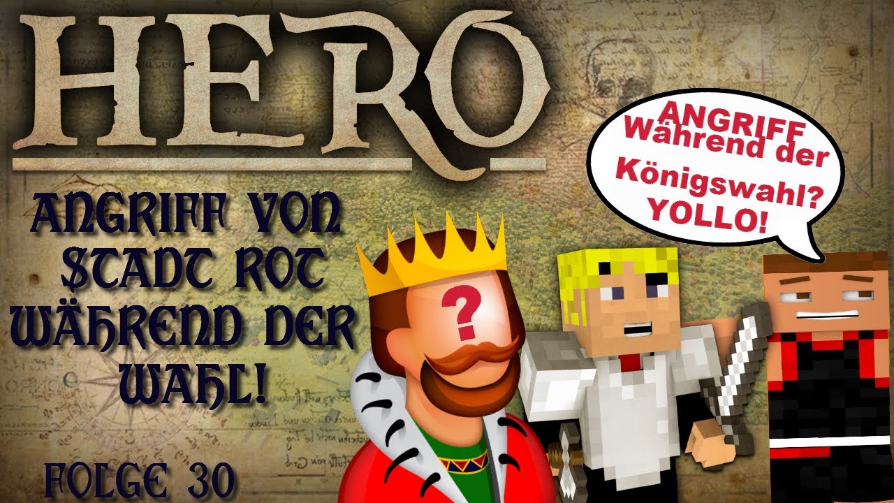 MINECRAFT HERO! STADT ROT GREIFT BEI K&Ouml;NIGSWAHL AN! MCXEPERT!! [GERMAN] [HD] #29